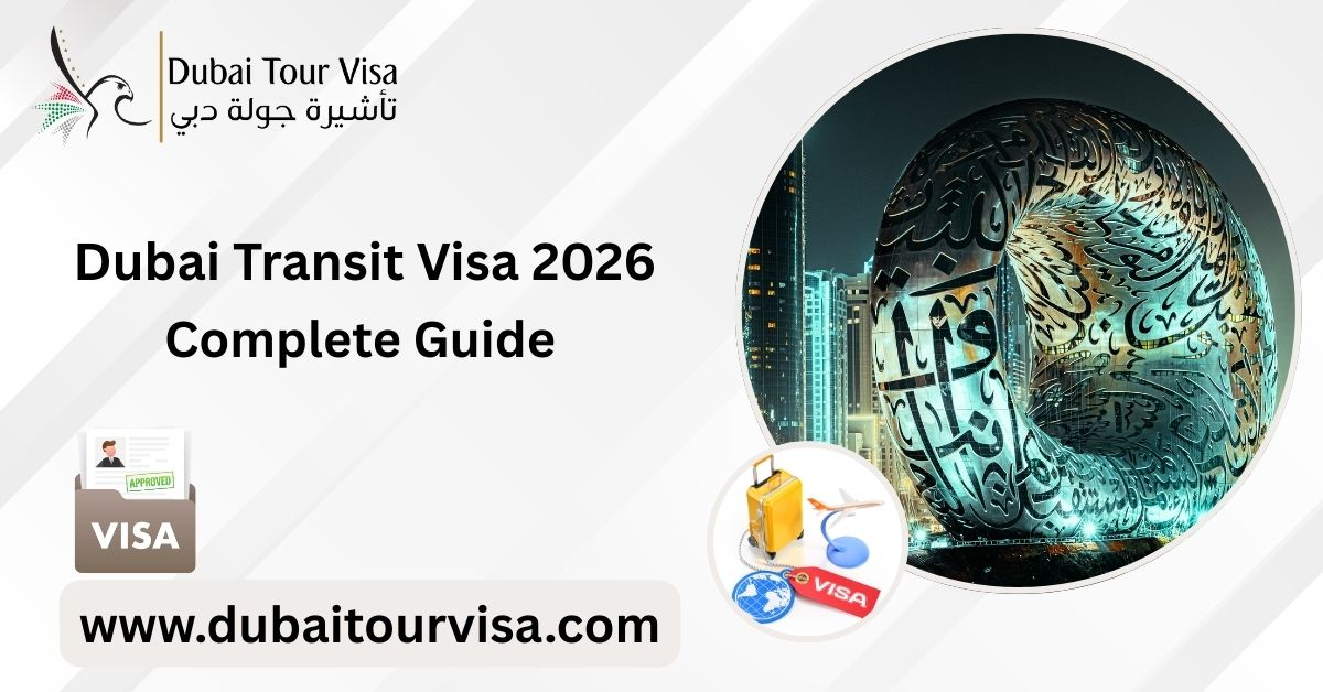 Dubai Transit Visa 2026: Complete Guide
